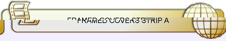 FRAMED COVERS STRIP A